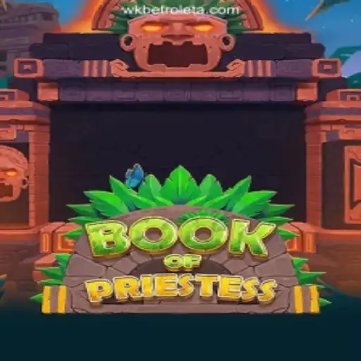BookOfPriestess: Explore the Mystical World of WKBet Oficial 💯️